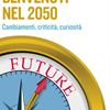 Presentazione del volume Benvenuti nel 2050 a Valdagno