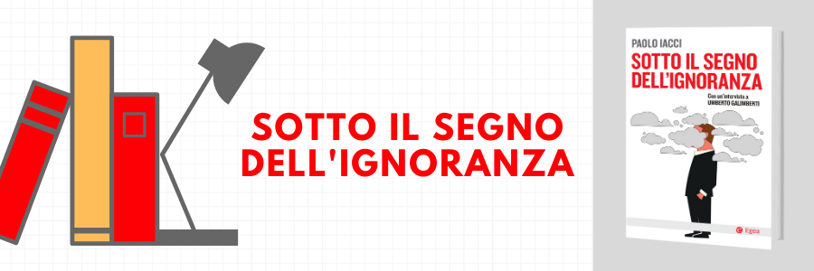 Sotto il segno dell'ignoranza