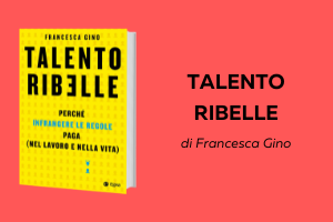 Talento ribelle